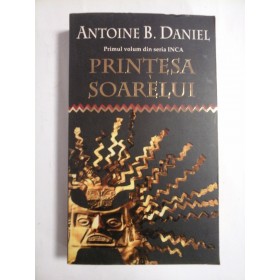 PRINTESA SOARELUI - ANTOINE B. DANIEL